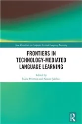 Book cover of Frontiers in Technology-Mediated Language Learning by Mark Peterson