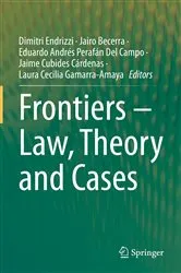 Book cover of Frontiers – Law, Theory and Cases by Dimitri Endrizzi