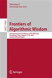 Book cover of Frontiers of Algorithmic Wisdom by Minming Li
