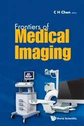 Book cover of Frontiers Of Medical Imaging by Chi Hau Chen