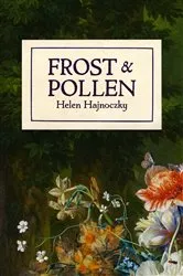 Book cover of Frost & Pollen by Unknown