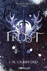 Book cover of Frost T1 by C.N. Crawford