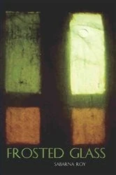 Book cover of Frosted Glass by Sabarna Roy