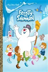 Book cover of Frosty the Snowman Big Golden Book (Frosty the Snowman) by Suzy Capozzi