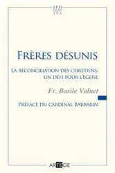 Book cover of Frères désunis by Frère Basile Valuet