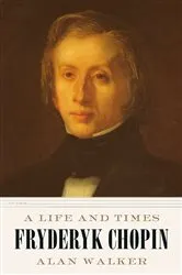 Book cover of Fryderyk Chopin by Dr. Alan Walker