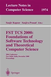 Book cover of FST TCS 2000: Foundations of Software Technology and Theoretical Science by Sanjiv Kapoor