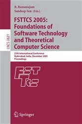 Book cover of FSTTCS 2005: Foundations of Software Technology and Theoretical Computer Science by R. Ramanujam