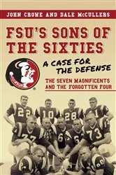 Book cover of FSU’s Sons of the Sixties: A Case for the Defense by John Crowe