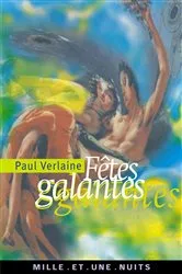 Book cover of Fêtes galantes by Paul Verlaine