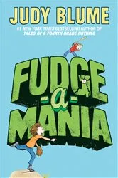 Book cover of Fudge-a-Mania by Judy Blume