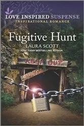 Book cover of Fugitive Hunt by Laura Scott