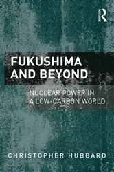 Book cover of Fukushima and Beyond by Christopher Hubbard