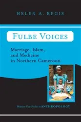 Book cover of Fulbe Voices by Helen A. Regis