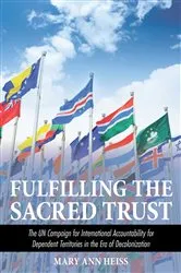 Book cover of Fulfilling the Sacred Trust by Mary Ann Heiss