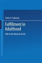 Book cover of Fulfillment in Adulthood by Calvin A. Colarusso