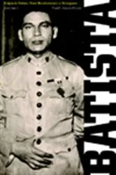 Book cover of Fulgencio Batista by Frank Argote-Freyre
