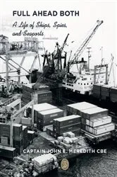 Book cover of Full Ahead Both by John Meredith