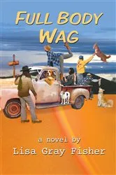 Book cover of Full Body Wag by Lisa Gray Fisher