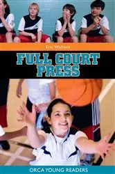 Book cover of Full Court Press by Eric Walters