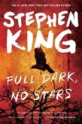 Book cover of Full Dark, No Stars by Stephen King