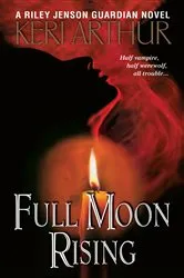 Book cover of Full Moon Rising by Keri Arthur