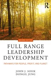 Book cover of Full Range Leadership Development (2nd ed.) by John J. Sosik
