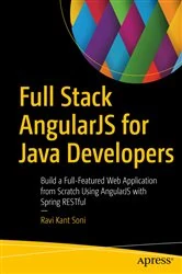 Book cover of Full Stack AngularJS for Java Developers by Ravi Kant Soni