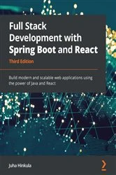 Book cover of Full Stack Development with Spring Boot and React (3rd ed.) by Juha Hinkula