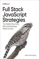 Book cover of Full Stack JavaScript Strategies by Milecia McGregor