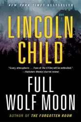 Book cover of Full Wolf Moon by Lincoln Child