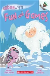 Book cover of Fun and Games: An Acorn Book (Unicorn and Yeti #8) by Heather Ayris Burnell