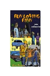 Book cover of Fun Loving Finn by Finn Briscoe
