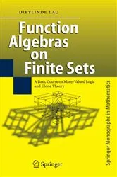 Book cover of Function Algebras on Finite Sets by Dietlinde Lau