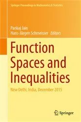 Book cover of Function Spaces and Inequalities by Pankaj Jain