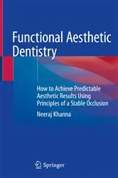 Book cover of Functional Aesthetic Dentistry by Neeraj Khanna