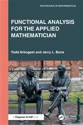 Book cover of Functional Analysis for the Applied Mathematician by Unknown