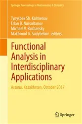 Book cover of Functional Analysis in Interdisciplinary Applications by Tynysbek Sh. Kalmenov