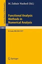 Book cover of Functional Analysis Methods in Numerical Analysis by M. Z. Nashed