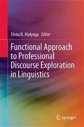 Book cover of Functional Approach to Professional Discourse Exploration in Linguistics by Unknown