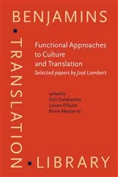 Book cover of Functional Approaches to Culture and Translation by Dirk Delabastita