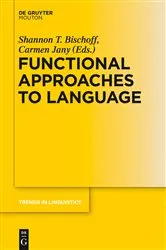 Book cover of Functional Approaches to Language by Shannon Bischoff
