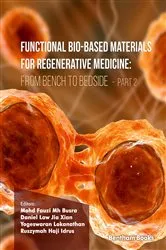 Book cover of Functional Bio-based Materials for Regenerative Medicine From Bench to Bedside (Part 2) by Mohd Fauzi Mh Busra