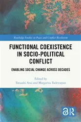 Book cover of Functional Coexistence in Socio-Political Conflict by Tatsushi Arai