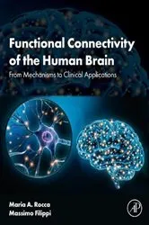 Book cover of Functional Connectivity of the Human Brain by Maria Assunta Rocca