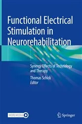 Book cover of Functional Electrical Stimulation in Neurorehabilitation by Thomas Schick