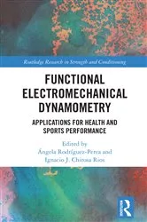 Book cover of Functional Electromechanical Dynamometry by Ángela Rodríguez-Perea