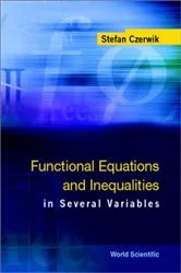 Book cover of Functional Equations And Inequalities In Several Variables by Stefan Czerwik