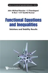 Book cover of Functional Equations And Inequalities: Solutions And Stability Results by John Michael Rassias
