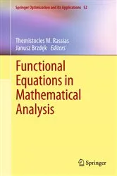 Book cover of Functional Equations in Mathematical Analysis by Themistocles M. Rassias